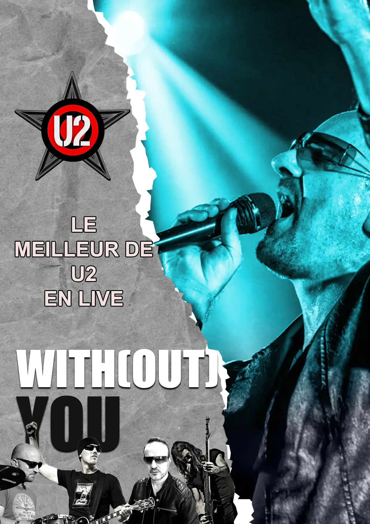 Claude Gérard Production présente Unforgattable Tribute U2